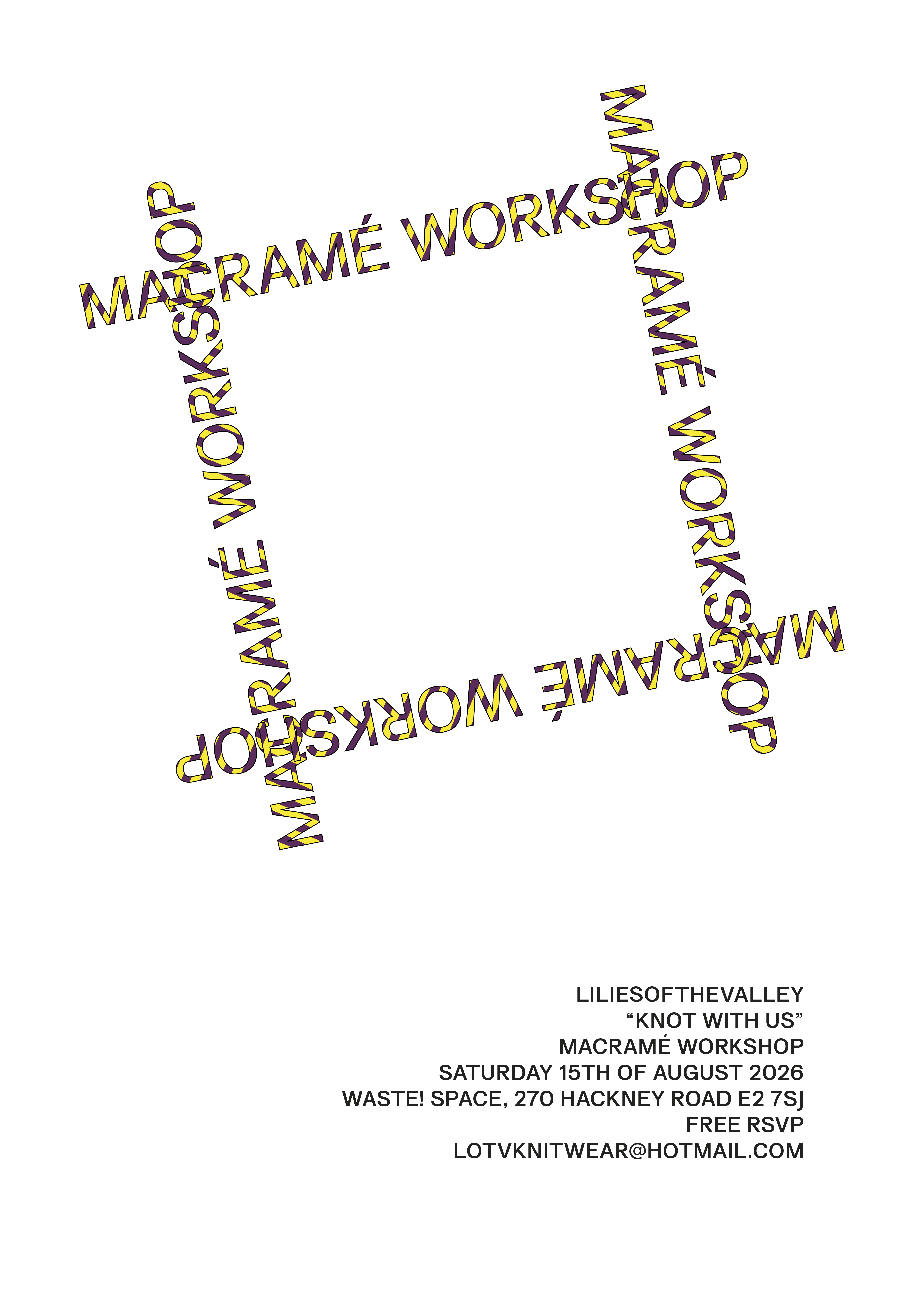 Macramé workshop invitation for the Lilies of the Valley pop-up at WASTE.
