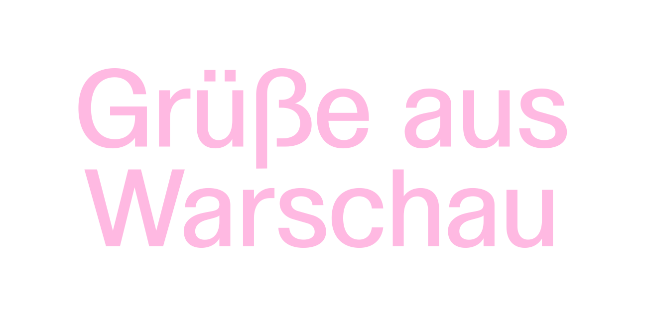 'Grüße aus Warschau' set in Zerko Grotesk.